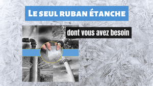 Gorra™ : Le seul ruban étanche dont vous avez besoin